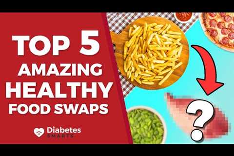 Top 5 Amazing Healthy Food Swaps For Diabetics