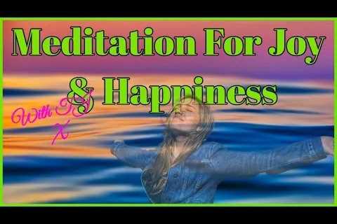 15 Min Guided Meditation For Joy And Happiness