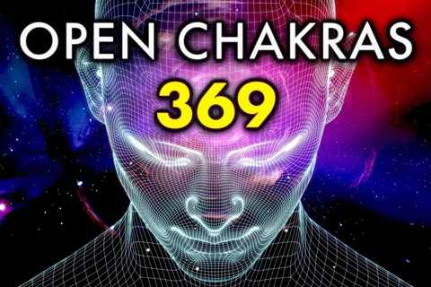 369 Code To Open All Chakras┇Body Mind Soul┇Consciousness Positive Energy Meditation Music