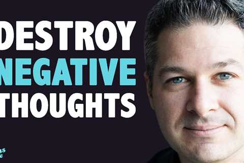 How To STOP NEGATIVE THOUGHTS & Control Your Mind TODAY | Dr. Ethan Kross