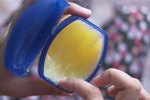 These 10 Brilliant Uses for Petroleum Jelly May Surprise You