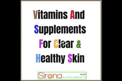 Vitamin Supplements For Skin