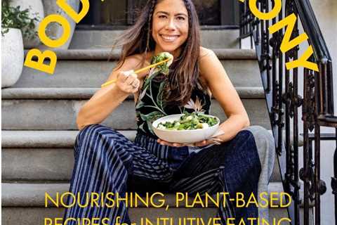 Bonberi’s Nicole Berrie Wants To Bring Intuitive Eating To All With New Confessional Cookbook ‘Body ..