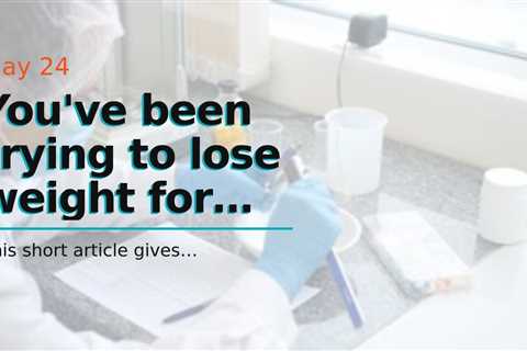 You've been trying to lose weight for years, but you can't  appear to get past that stubborn la...