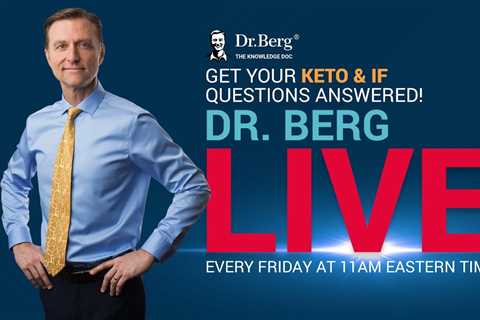 The Dr. Berg Show LIVE - July 15, 2022