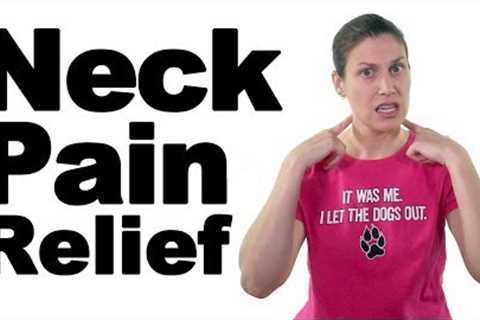 10 Best Neck Pain Relief Stretches - Ask Doctor Jo