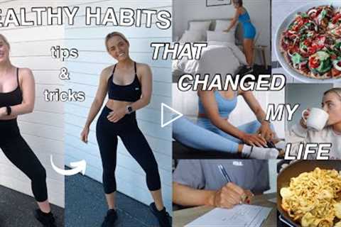 HEALTHY LIFESTYLE TIPS & TRICKS THAT CHANGED MY LIFE | FITNESS | MENTAL HEALTH | Conagh Kathleen