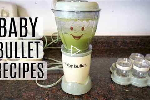 Baby Bullet Recipes!