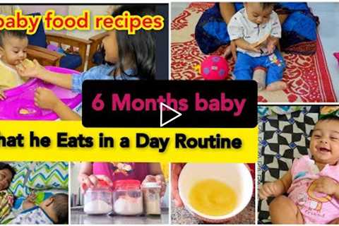 My 6 months old Baby Routine and  What he Eats in a Day~5/6 months baby first food recipe