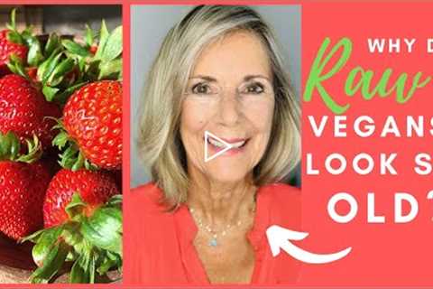 WHAT AGED ME THE MOST ON A RAW VEGAN DIET!