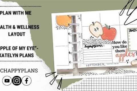 PLAN WITH ME :: HEALTH\WELLNESS INSERTS :: “APPLE OF MY EYE”- @Katelyn Plans