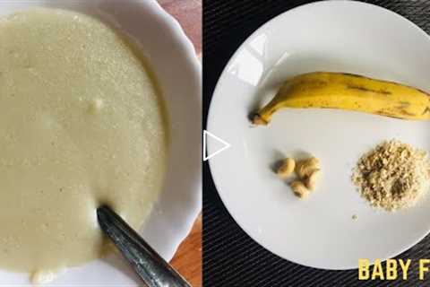 Banana oats cashew nut porridge || 6 months baby food ||#babyfood