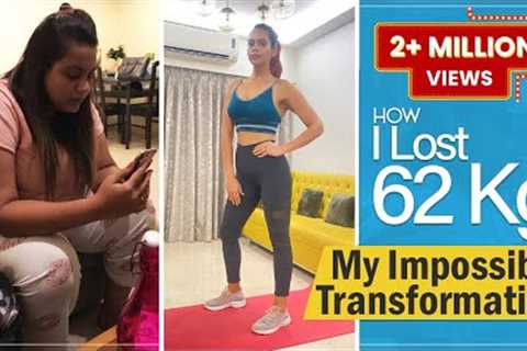 How Losing Weight Changed My Life l Fat To Fit Journey | Chanchal Malhotra