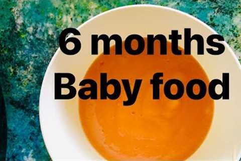 baby food recipe for 6 months | stage 1 baby food homemade