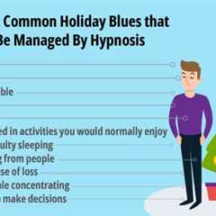 Hypnotherapy For Holiday Blues And Positive Post- Holidays