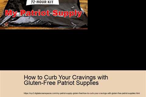 How to Curb Your Cravings with Gluten-Free Patriot Supplies