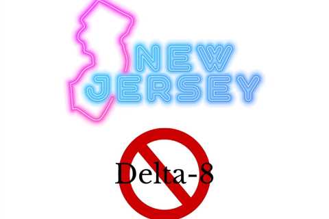 New Jersey Lawmaker Takes Aim At Delta-8