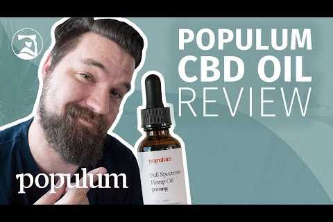 Populum Full-Spectrum Hemp CBD Oil Review – Will It Help You Sleep?
