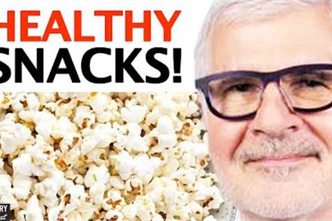 My FAVORITE SNACKS For Better Health - Try These Today! | Dr. Steven Gundry