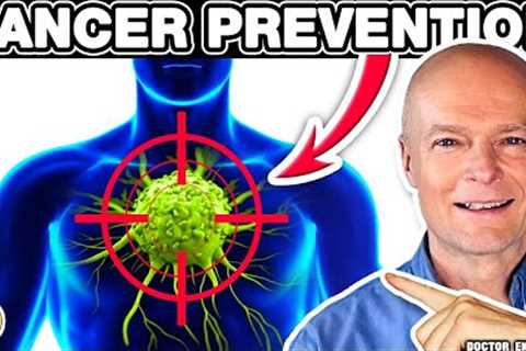 #1 Absolute Best Way To Prevent Cancer
