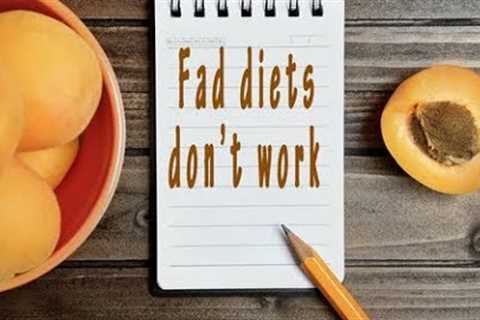 Episode 301 - Why Fad Diets Don''t Work