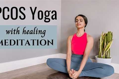 Yoga For PCOS, Hormonal Imbalances & Irregular Periods | Healing meditation included