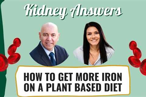 How To Get More Iron On Plant Based Diet
