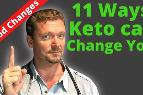 11 Ways the Ketogenic Diet Can CHANGE Your Life (Benefits of Keto)