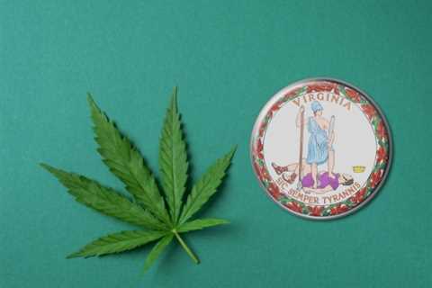 The Never-Ending Virginia Marijuana Quandary