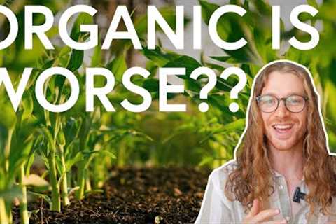 Is Organic Food Really Better?