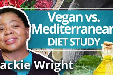 Vegan vs. Mediterranean: The Mediterranean Diet Was Harder