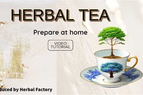 How to make herbal tea | How to make herbal tea at home