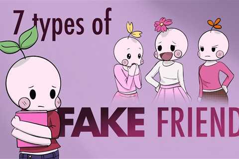Guard Your Mental Health: Spotting 7 Fake Friends