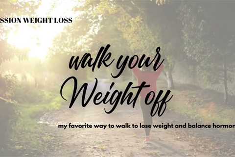 Happy hormones walking technique by mission weight loss.