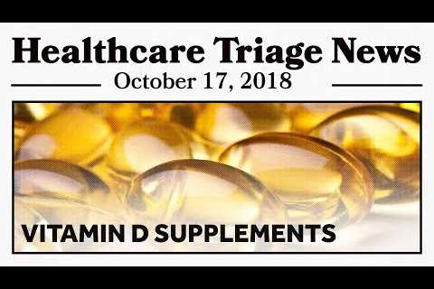 Most People Don’t Need Vitamin D Supplements