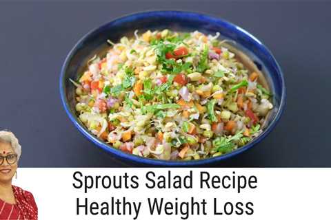 Sprouts Salad Recipe â Healthy Weight Loss Recipe â Moong Bean Sprouts Salad â Sprouts Recipes