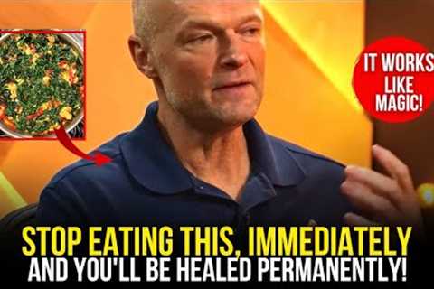 Just Stop Eating This & You''ll Be Healed Permanently| Sten Ekberg