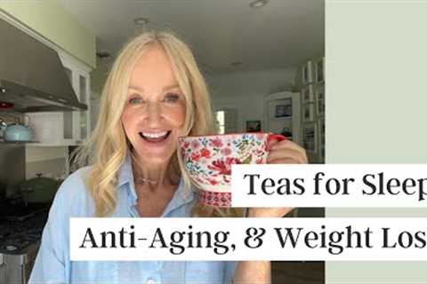 4 Teas For Women Over 40