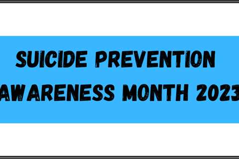 Resources to Know During Suicide Prevention Awareness Month 2023
