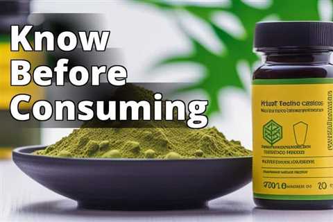 Your Health Matters: Understanding the Potential Side Effects of Kratom