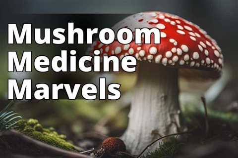 The Winning Title: Unlocking Nature’s Pharmacy: Amanita Muscaria’s Medicinal Marvels Revealed