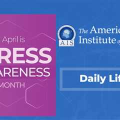 STRESS AWARENESS MONTH: Common health problem manageable, expert says