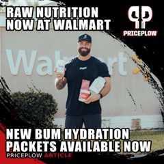 Raw Nutrition’s BUM Hydration Out Now in Walmart!