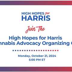 So excited to host the first High Hopes for Harris cannabis advocacy organizing…