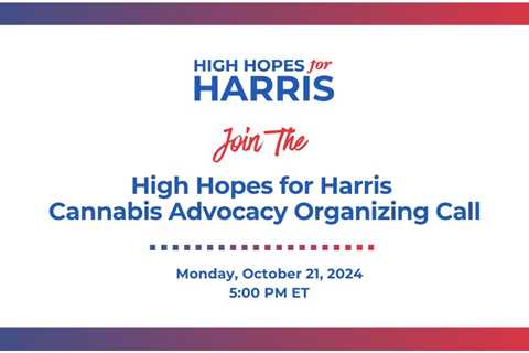 So excited to host the first High Hopes for Harris cannabis advocacy organizing…