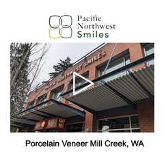 Porcelain Veneer Mill Creek, WA - Pacific NorthWest Smiles - (425) 357-6400