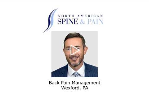 Back Pain Management Wexford, PA - North American Spine and Pain Consultants
