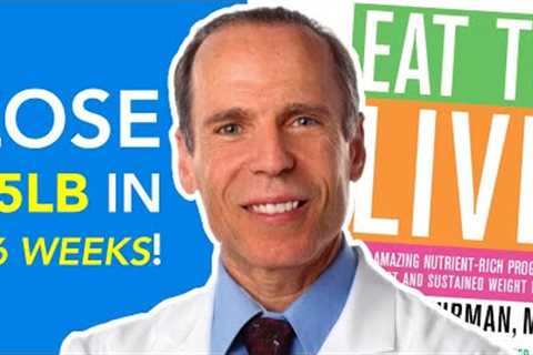 Dr Fuhrman''s Top 10 Weight Loss Tips – Eat To Live