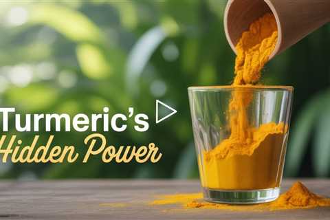 The Secret Power Of Turmeric Revealed!
