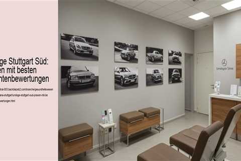 Urologe Stuttgart Süd: Praxen mit besten Patientenbewertungen